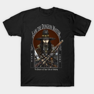 I Am Your Dungeon Master T-Shirt